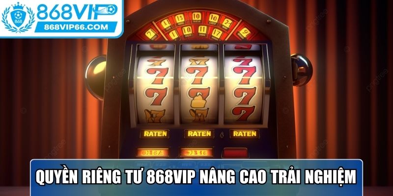 Nâng cao các trải nghiệm